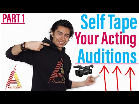 How To Self Tape Your Acting Audition PART 1