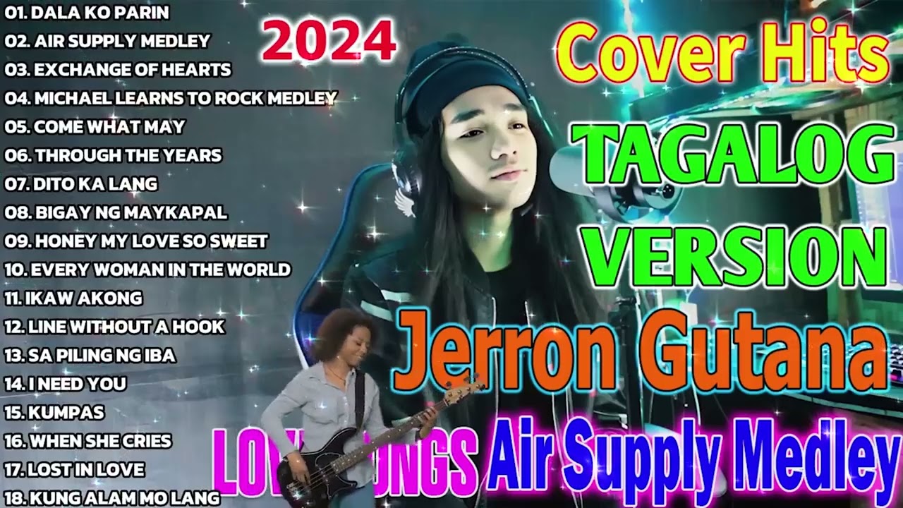 Jerron Gutana Cover 2024 | All Out Of Love Air Supply Tagalog Version | Love Song Filipino Music #10