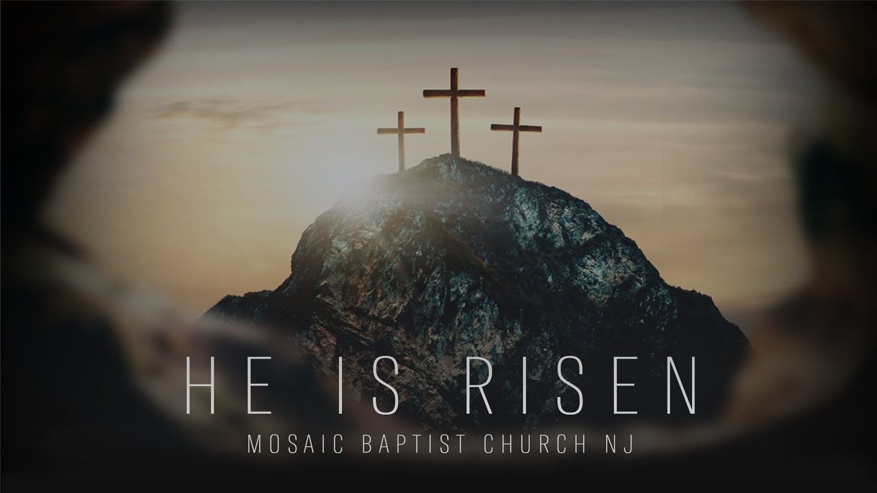 RESURRECTION SUNDAY APRIL 12th Mosaic Baptist Church YouTube