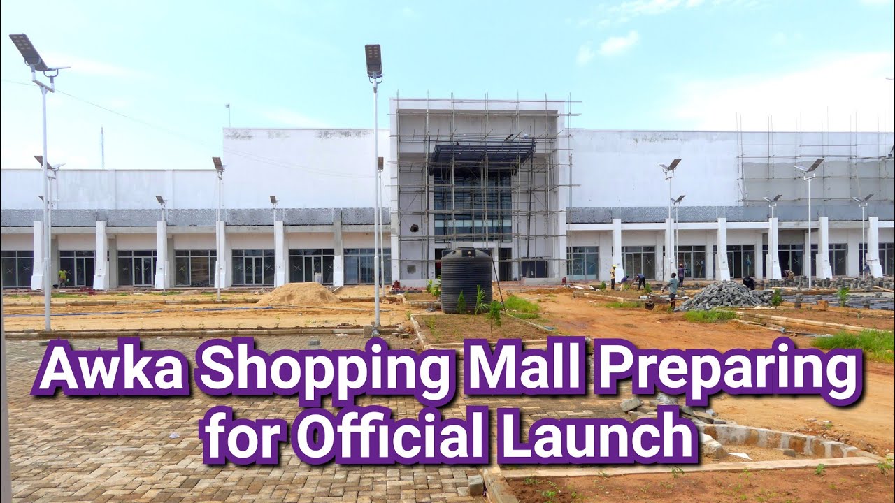 Awka Shopping Mall Getting Ready For Commission 