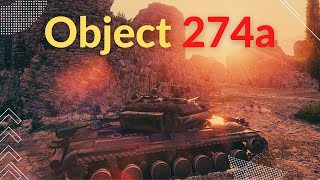 Object 274a: Lonely - World of Tanks