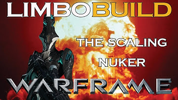 Pre-Nerf  Limbo Build: the Scaling Nuker