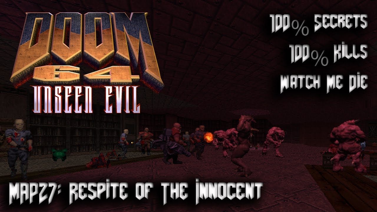 DOOM 64 Unseen Evil — Amalgoom — Карта 27: Respite of The Innocent — 100% секретов