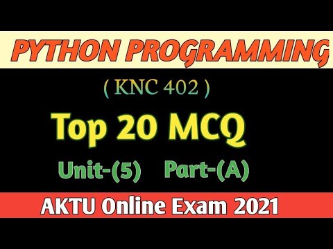 Python programming (KNC402)//Top 20Mcq. //Unit -5(part-A)