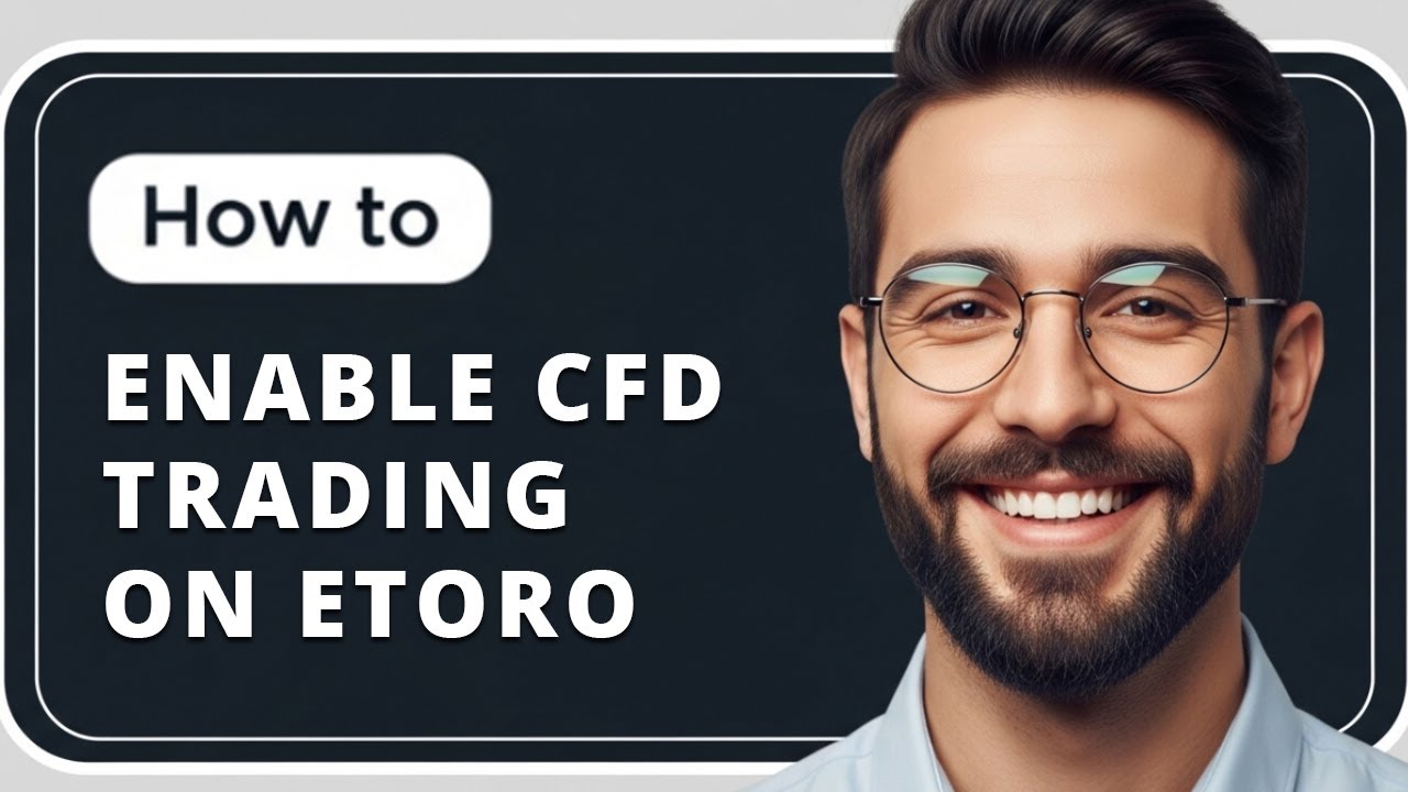 Как включить торговлю CFD на eToro 2025