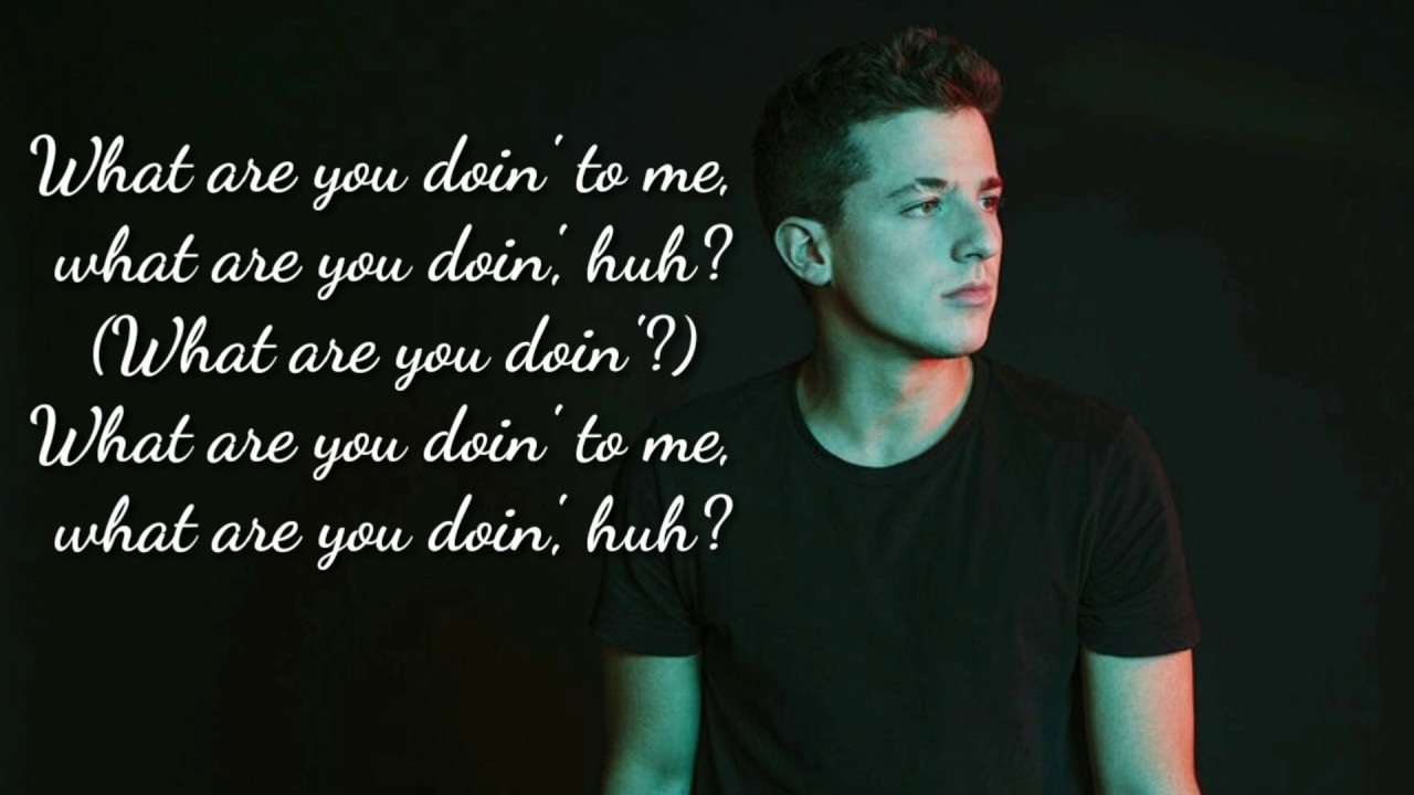 Puth attention текст. Charlie Puth attention Lyrics. Attention слова. Чарли пут attention текст. Charlie Puth Chrissy attention Leathy.