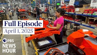 PBS News Hour full episode, April 1, 2025