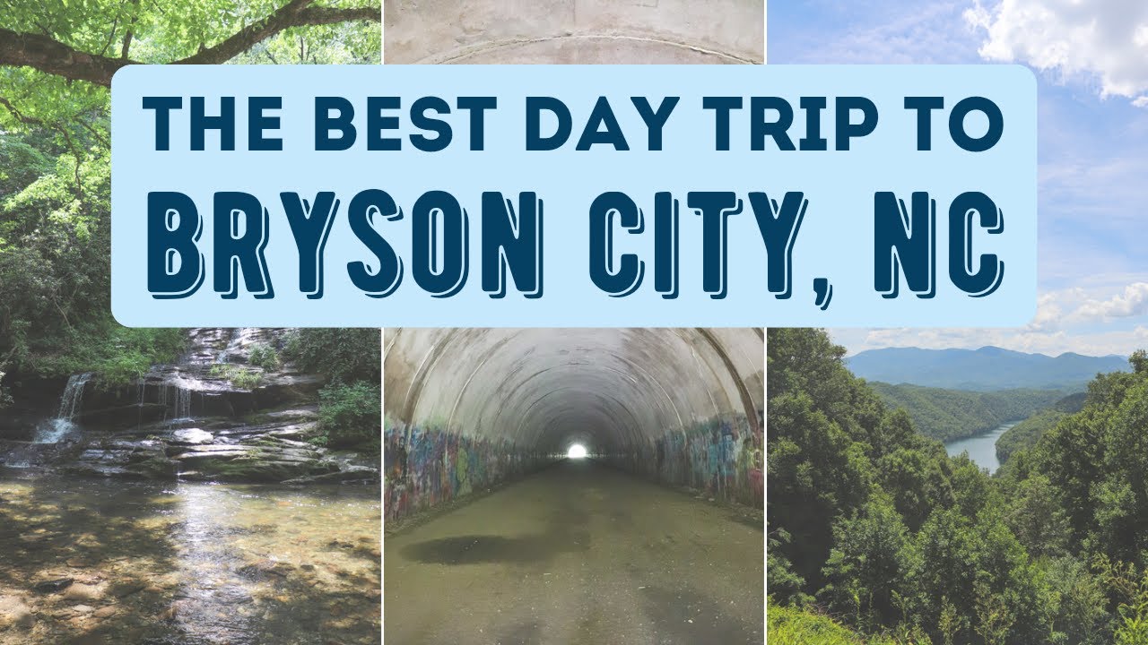 Outdoor Day Trip to Bryson City, NC YouTube