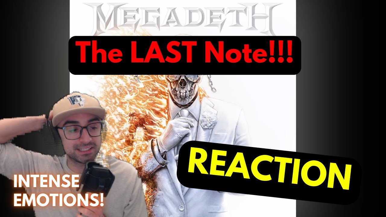 The LAST Note (Megadeth) REACTION (INTENSE Emotions) by Mouth Drummer MxD