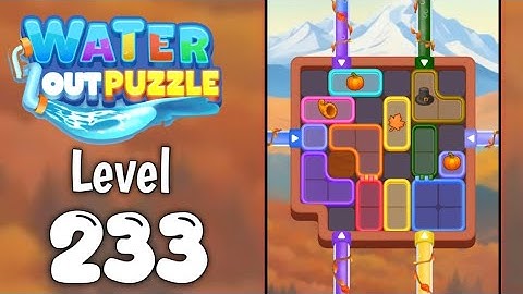 Water Out Puzzle Level 233 Walkthrough