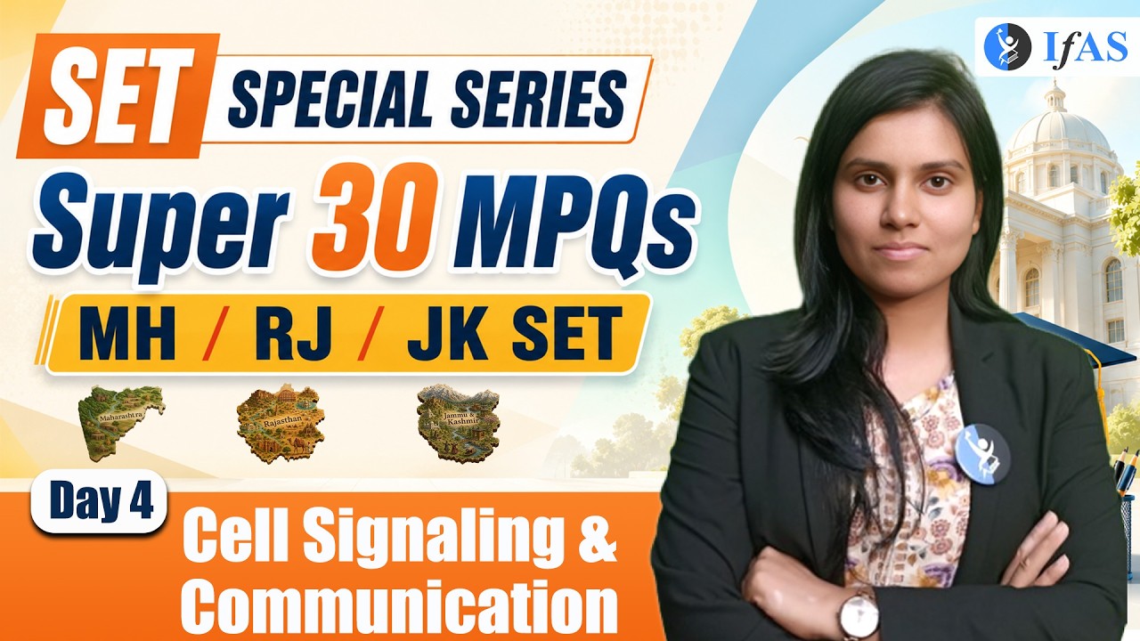 Cell Signaling & Communication | Super 30 MPQs | MH / RJ / JK SET | Lec-4 | IFAS