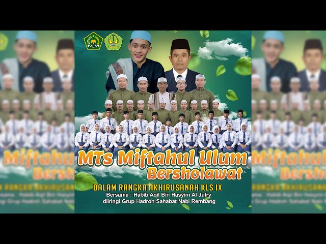 MTS MIFTAHUL ULUM KRIKILAN BERSOLAWAT DALAM RANGKA AKHIRUSSANAH KELAS IX class=