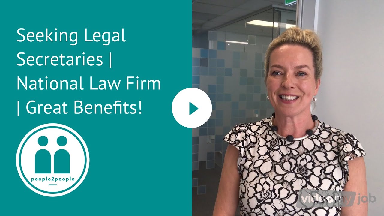Seeking Legal Secretaries National Law Firm Great Benefits! YouTube