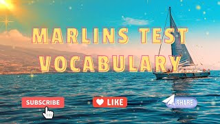 Marlins Test For Seafarer - Vocabulary