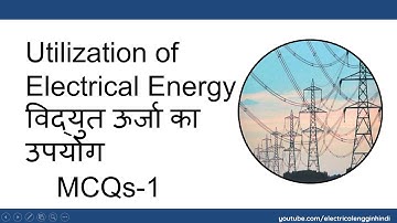 Utilization of Electrical Energy for SSC JE MCQ-1 Hindi
