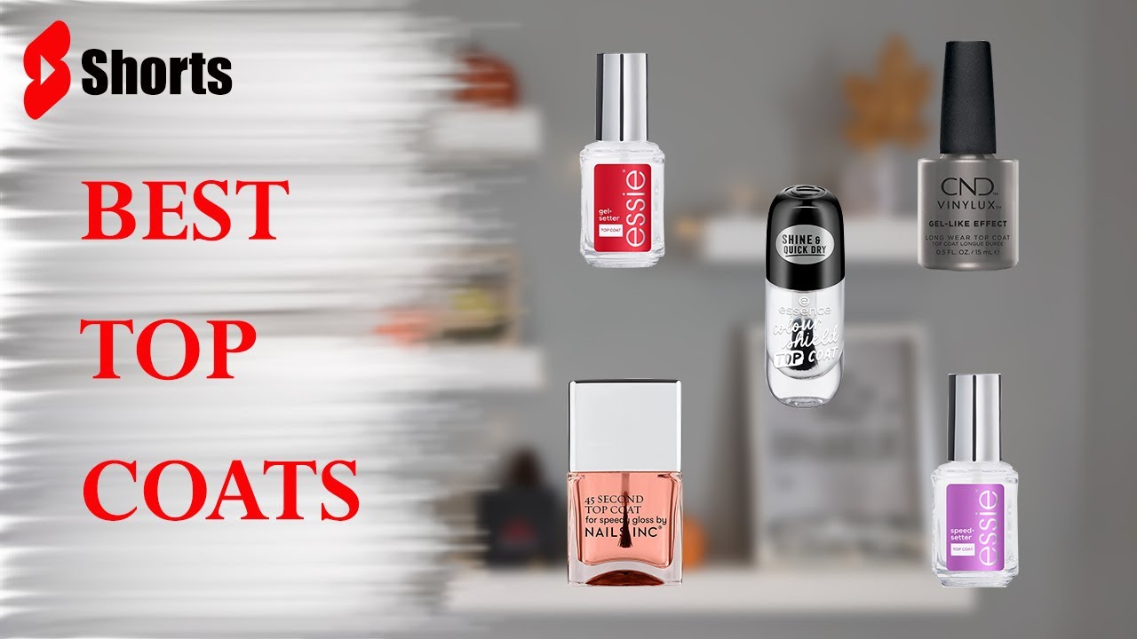 THE BEST TOP COATS FROM MY COLLECTION | Perfect Nails at Home 