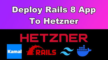 Deploy Rails 8 App To Hetzner