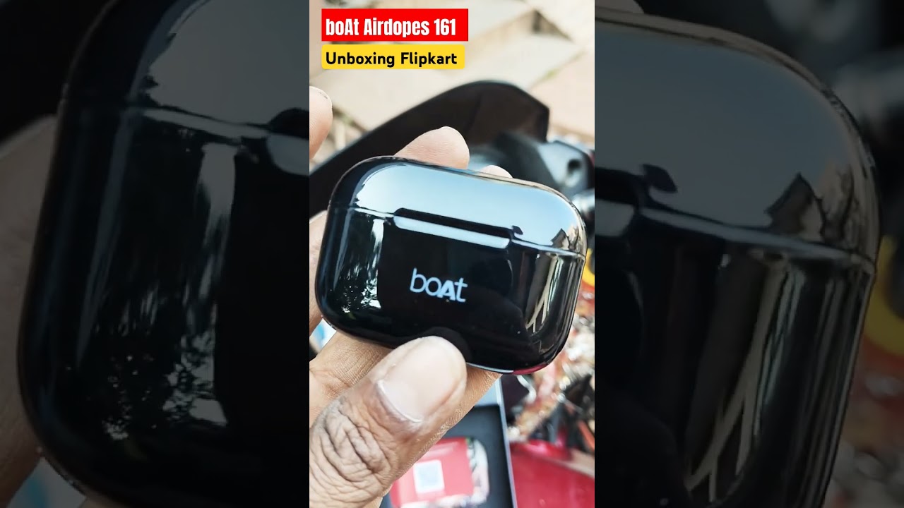 boAt airdopes 161 unboxing Flipkart 