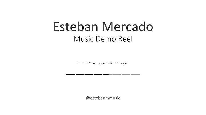 Music Demo Reel | Esteban Mercado (2020)