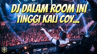 DJ DALAM ROOM INI TINGGI KALI COY !!! DJ Linting Daun Overdosis Full Bass Remix Terbaru 2022