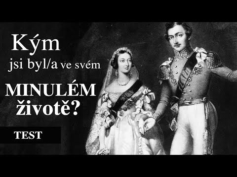 KÝM JSI BYL V MINULÉM ŽIVOTĚ