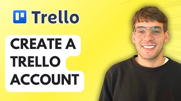 How to Create a Trello Account [2025 Guide]