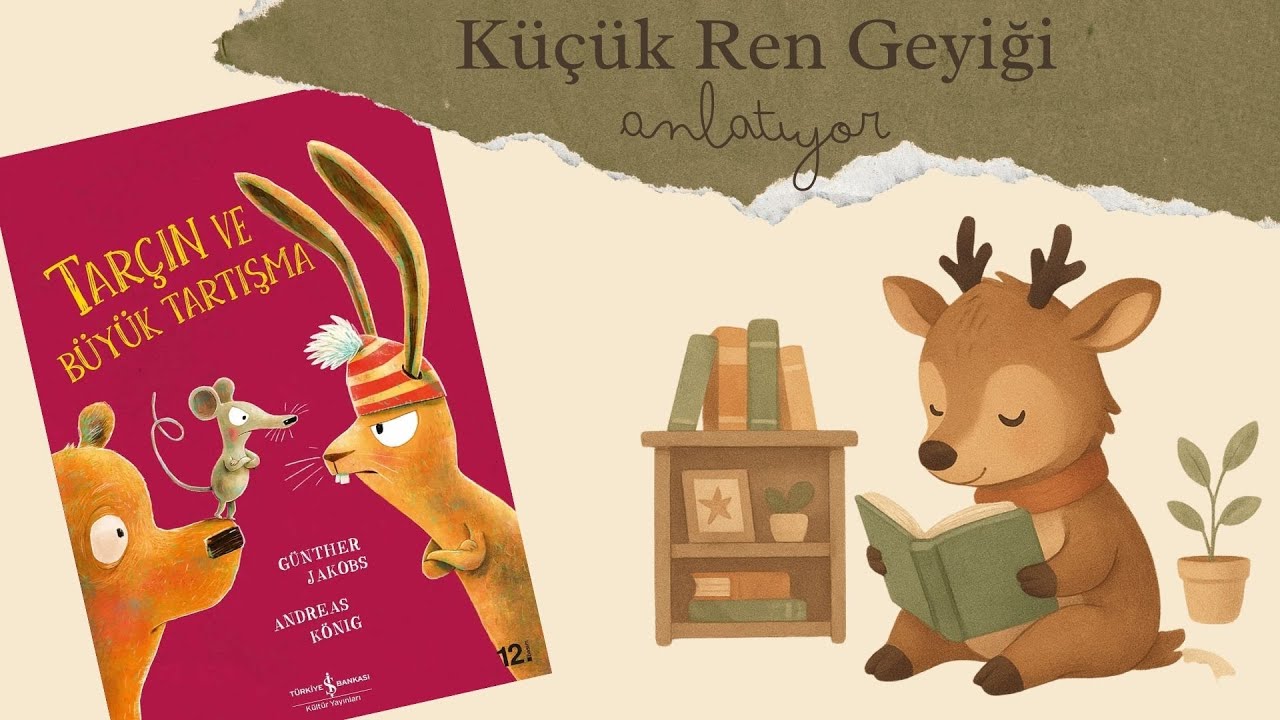 Küçük Ren Geyiği ile Uyku Öncesi Hikaye - Tarçın ve Büyük Tartışma | Bölüm 2