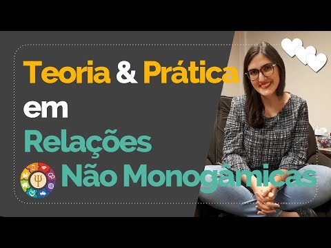 Vídeo: É possível uma relação monogâmica?