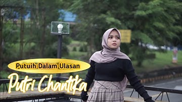 Putri Chantika - Putuih Dalam Ulasan - Live Orgen Tunggal 2023