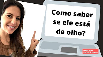 Como saber se ele está a fim de mim?