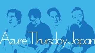 Azure Thursday Japan #134