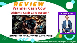 Wanner Cash Cow Review – Ultieme Cash Cow Cursus van Wanner? + Kortingscode MARC200 by geldverdienenmetpassie 151 views 8 months ago 19 minutes