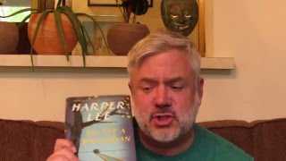 My Emotional Review of Harper Lee's Go Set a Watchman