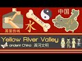 Ancient China and the Yellow River Valley: A Journey Through Civilization