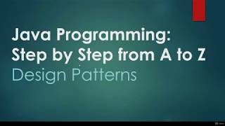 #50  Design Pattren | Java Programming Step by Step from A to Z