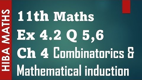 11th maths chapter 4 exercise 4.2 question 5,6 Combinatorics and Mathematical induction tn syllabus
