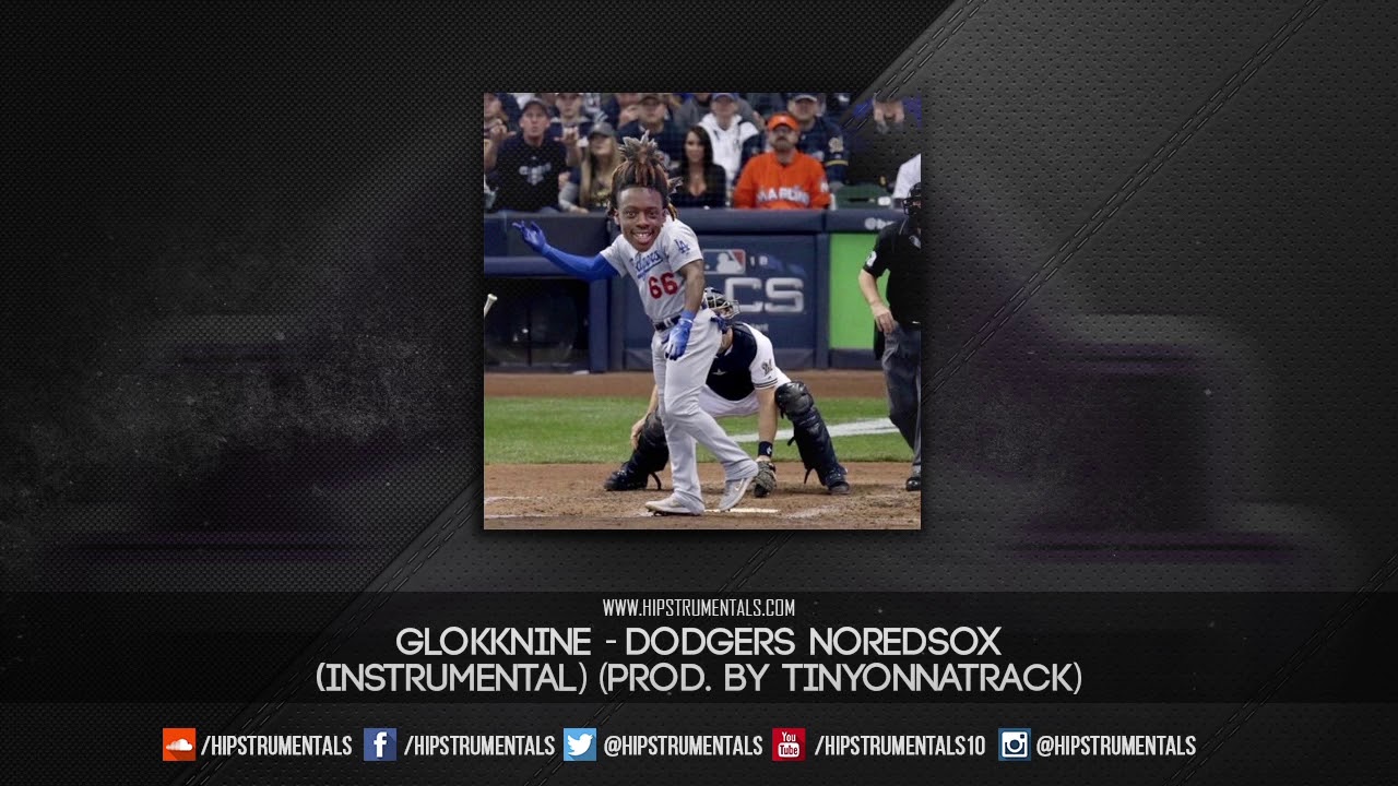 GlokkNine - Dodgers NoRedSox [Instrumental] (Prod. By TinyOnnaTrack) + DL via @Hipstrumentals