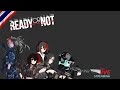Live หน่วยพิฆาตไร้บ้าน 2 | Ready on Not@NongwanTV @walkytalky404 @PadzangChannel @makarovch.73