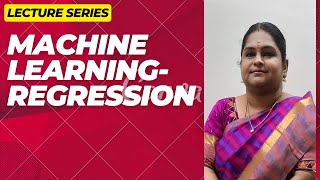N.PADMASHRI,AP/AIDS|REGRESSION IN ML|SNS INSTITUTIONS