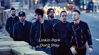 Download Lagu Don't Stay - Linkin Park MP3