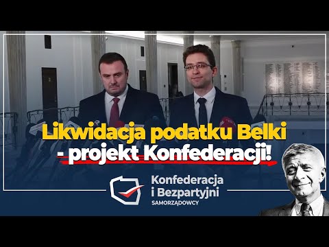 Likwidacja podatku Belki - projekt Konfederacji! #NaŻywo