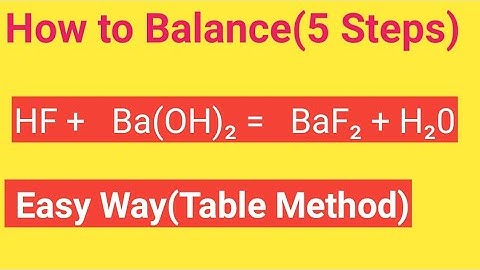 HF + Ba(OH)2 = BaF2 + H20 Balanced Equation||Hydrofluoric Acid and Barium Hydroxide Balanced Equ.