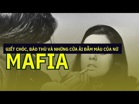 Video Giết chóc, báo thù và những cửa ải đẫm máu của nữ mafia - youtube