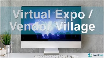 EventHub Virtual Expo Preview (fka Vendor Village)