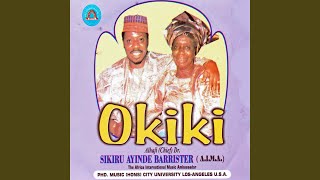 Okiki Ti Mo Nimedley