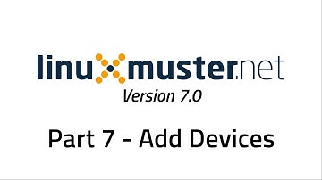 LINUXMUSTER.NET - ADD DEVICES - Part 7