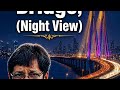 Atal Setu Bridge, Mumbai Evening View