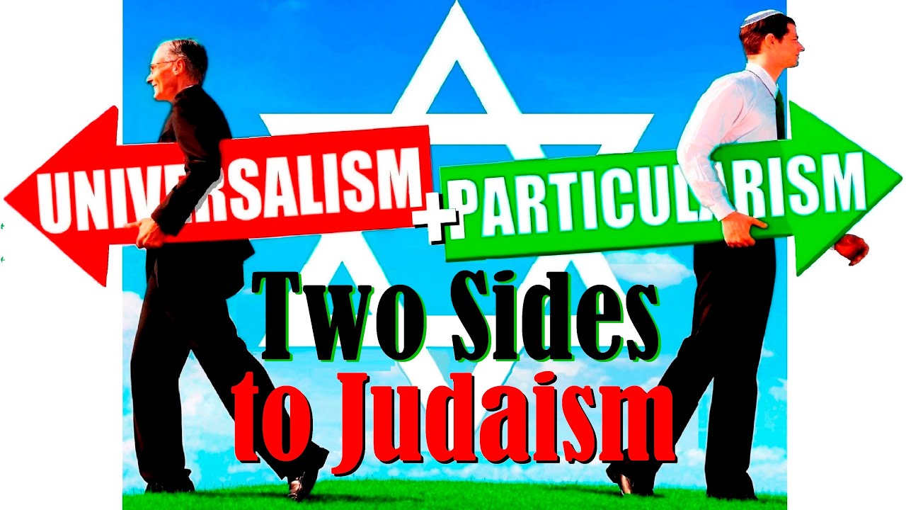 УНИВЕРСАЛИЗМ и ПАРИКУЛЯРИЗМ – две стороны иудаизма – раввин Михаэль Скобак