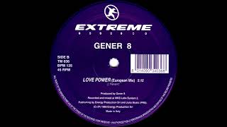 Gener 8 – Love Power (European Mix) HQ 1993 Eurodance