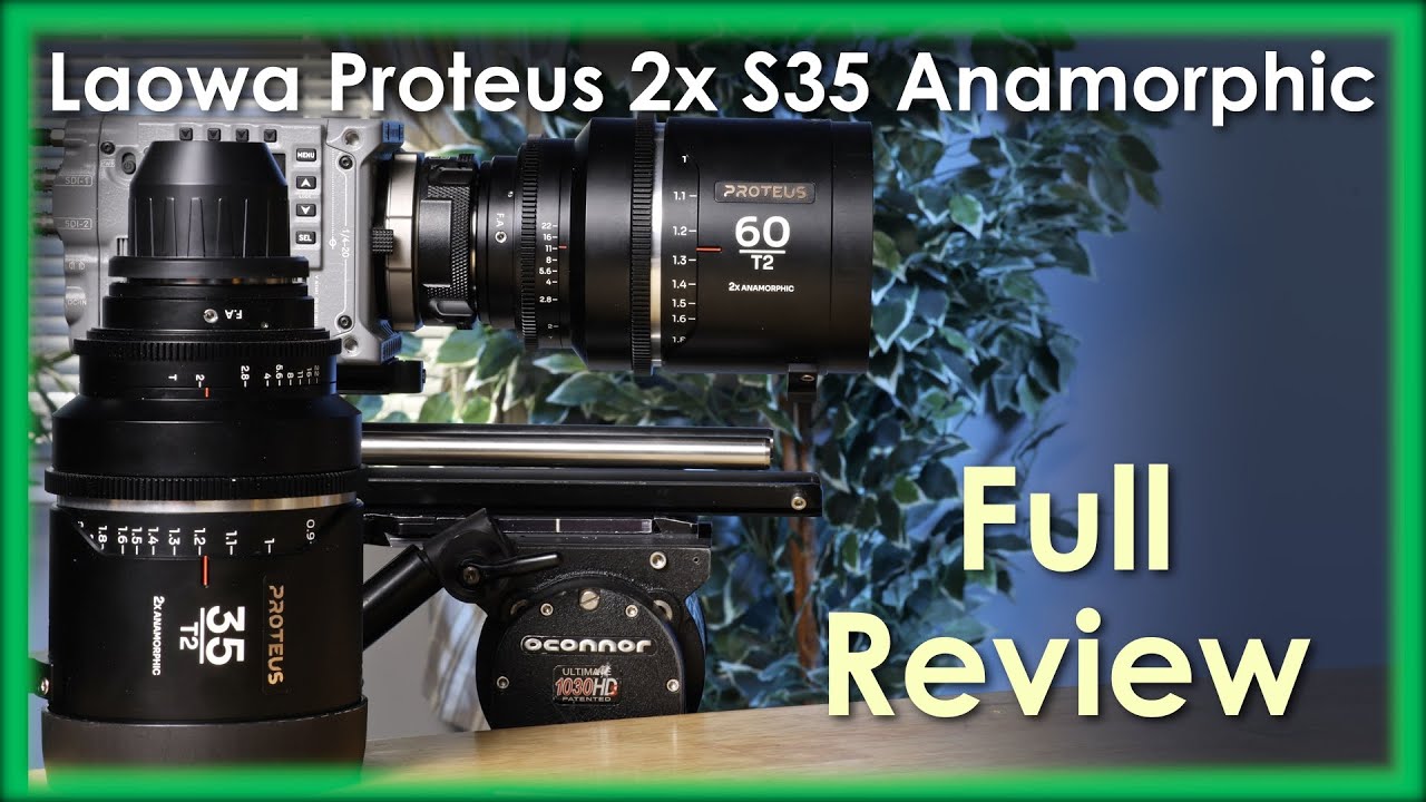 Laowa Proteus 2X Anamorphic S35 Lens Full Review - YouTube